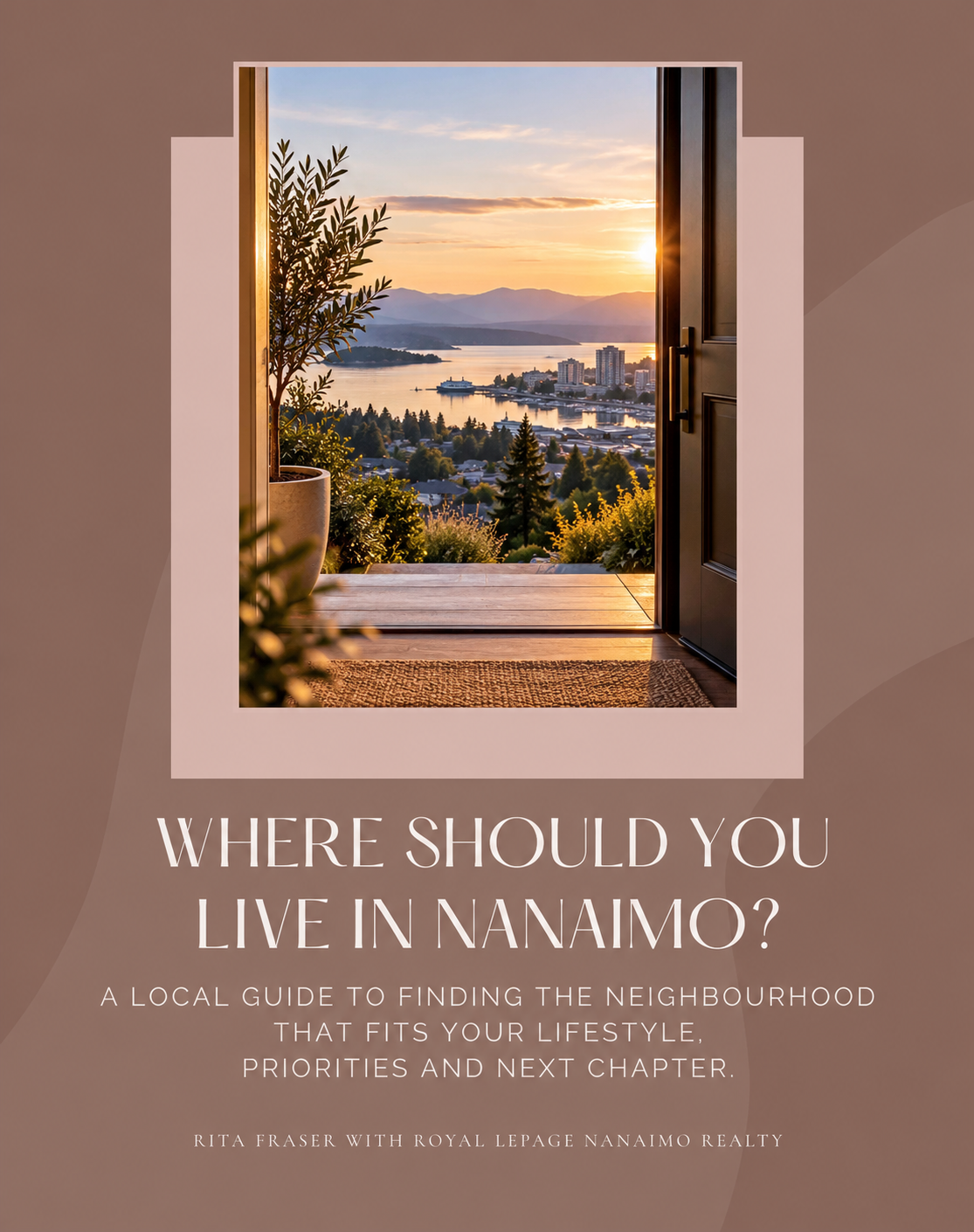 Free guide - 15 Questions To Ask Your Nanaimo Realtor by Rita Fraser